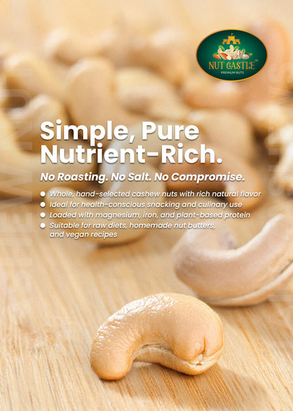 Nut Castle Premium W240 Grade, Whole Plain Cashew Nuts